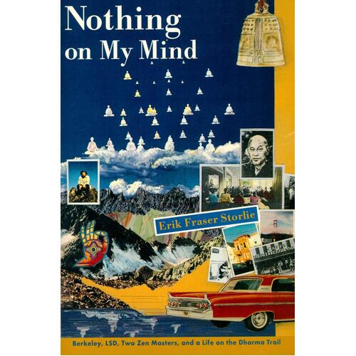 Nothing on My Mind: Intimate Account of American Zen Paperback Book