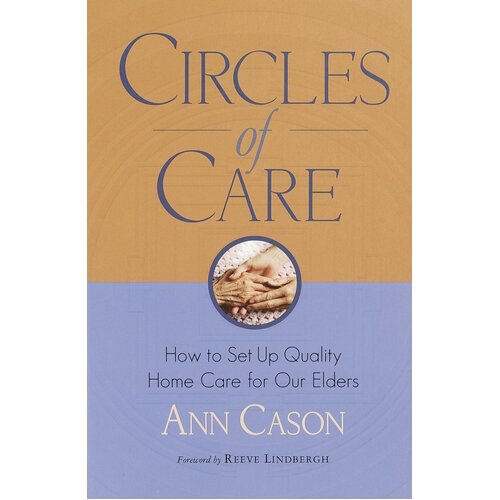 Circles Of Care Ann Cason Paperback Book