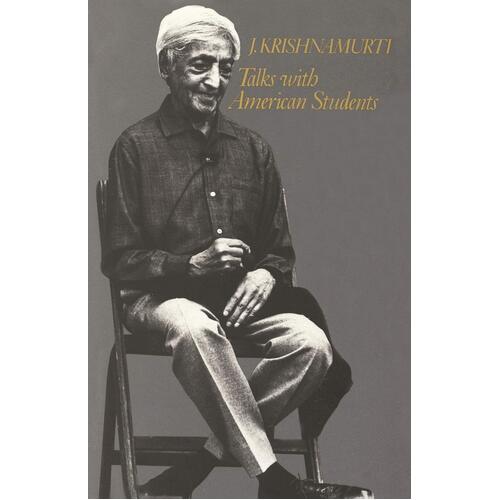 Talks With American Students Jiddu Krishnamurti Paperback Book