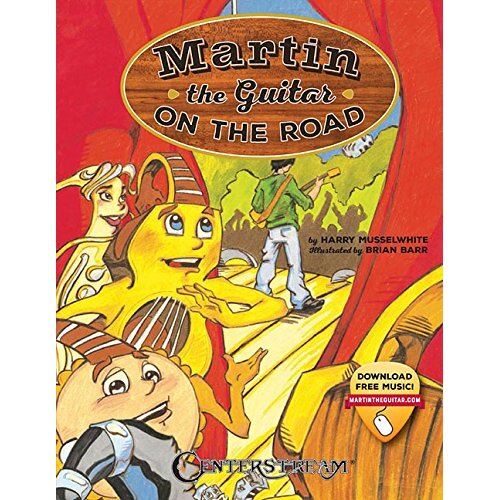 MUSSELWHITE MARTIN THE GUITAR ON THE ROAD STORY BOOK/AUDIO ONLINE Book