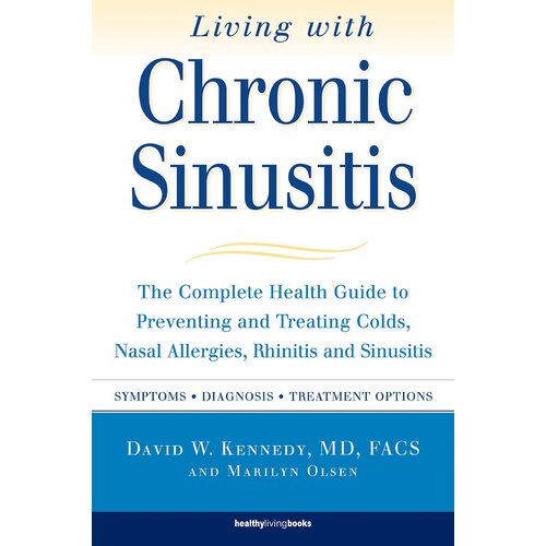 Living with Chronic Sinusitis Paperback Book