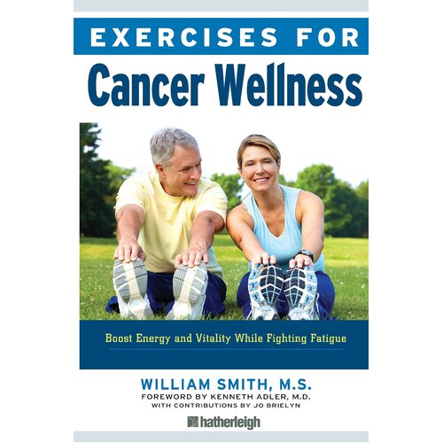 Exercises for Cancer Wellness Paperback Book