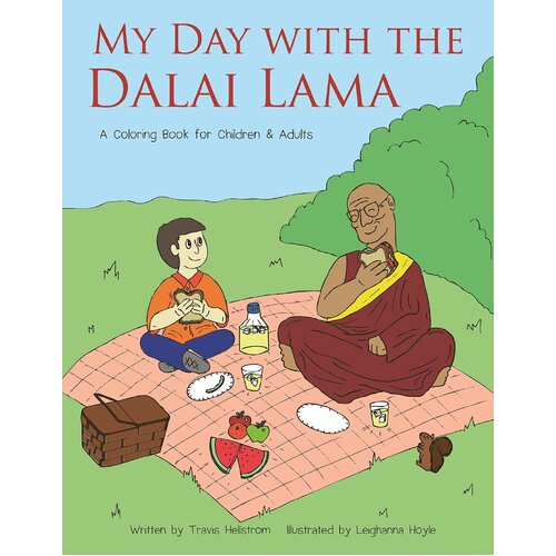 My Day with the Dalai Lama: A Coloring Book for All Ages Paperback Book
