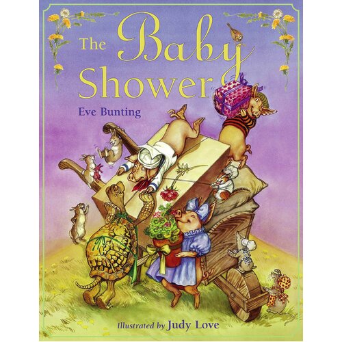 The Baby Shower Judy Love Eve Bunting Hardcover Book