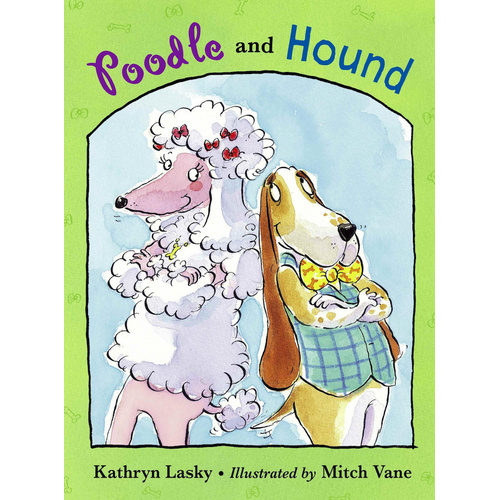 Poodle and Hound -Lasky, Kathryn,Vane, Mitch Book
