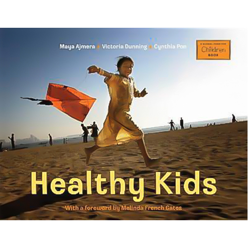 Healthy Kids (Global Fund for Children Books Hardcover Book