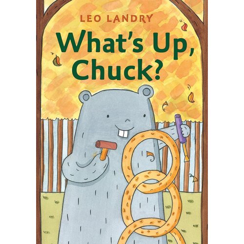 What&#39;s Up, Chuck? Leo Landry Hardcover Book