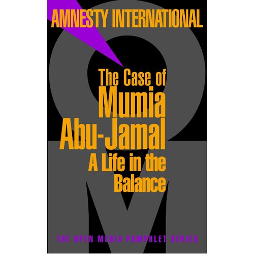 The Case of Mumia Abu-Jamal: A Life in the Balance Paperback Book