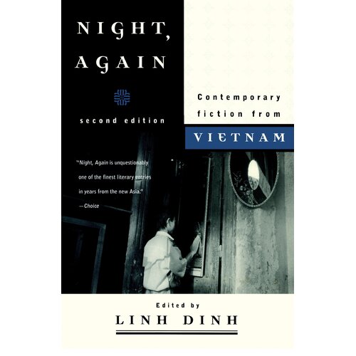 Night, Again: Contemporary Fiction from Vietnam Linh Dinh Paperback Novel Book