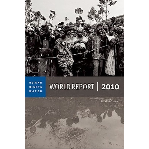 2010 Human Rights Watch World Report Book