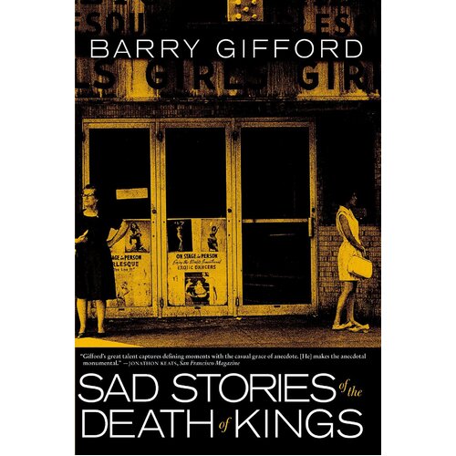 Sad Stories of the Death of Kings Barry Gifford Paperback Novel Book