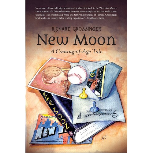 New Moon: A Coming-Of-Age Tale Richard Grossinger Paperback Book
