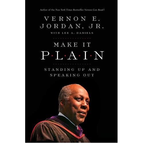 Make it Plain: Standing Up and Speaking Out - Biography Book