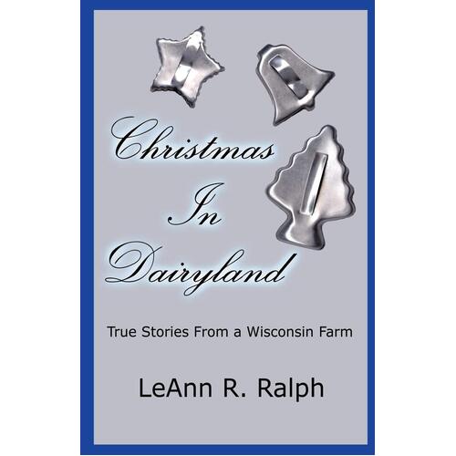 Christmas in Dairyland Paperback Book