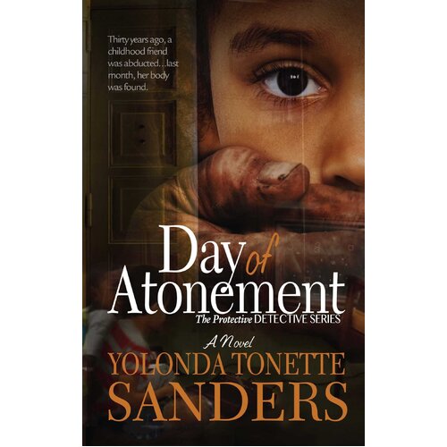 Day of Atonement: A Novel Yolonda Tonette Sanders Paperback Book