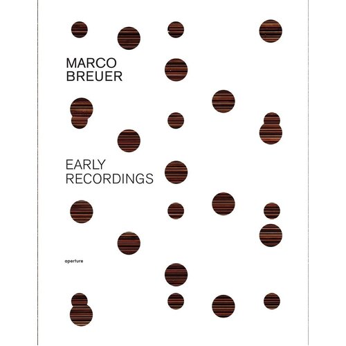 Marco Breuer: Early Recordings - Photography Book