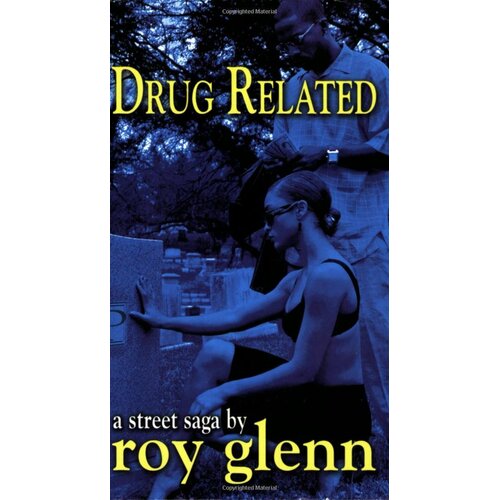Drug Related Roy Glenn Paperback Novel Book