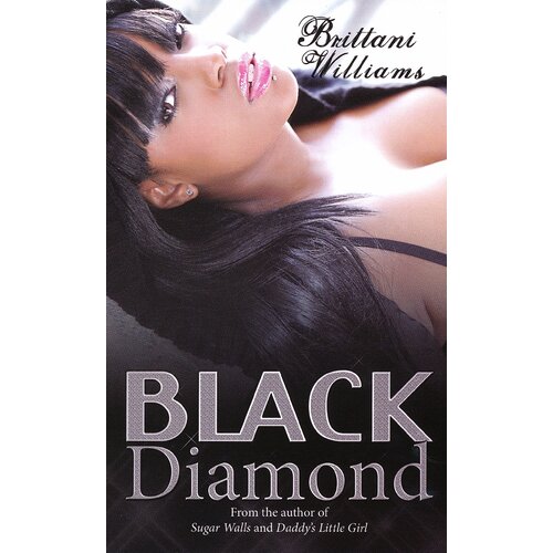 Black Diamond Brittani Williams Paperback Novel Book