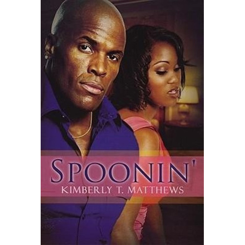 Spoonin&#39; -Kimberly T. Matthews Book