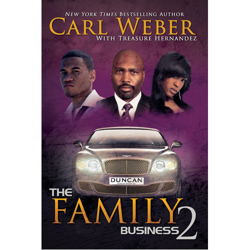 The Family Business 2 -Treasure Hernandez Mr Carl Weber Novel Book