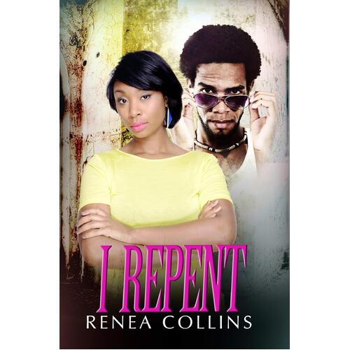 I Repent Renea Collins Paperback Novel Book