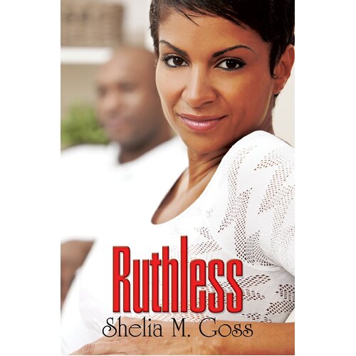 Ruthless Shelia M. Goss Paperback Novel Book