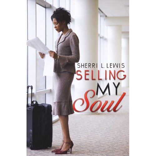 Selling My Soul Sherri L. Lewis Paperback Book