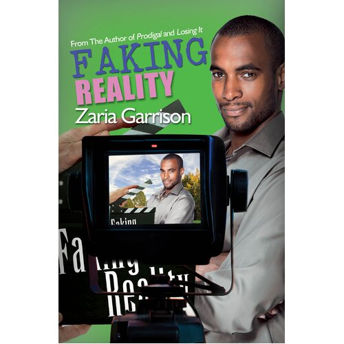 Faking Reality Zaria Garrison Paperback Book