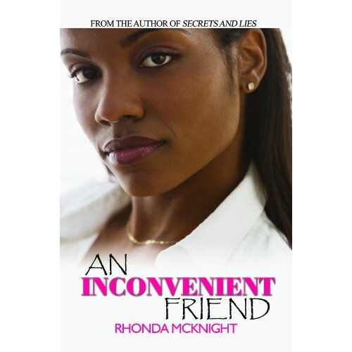 An Inconvenient Friend Rhonda McKnight Paperback Book