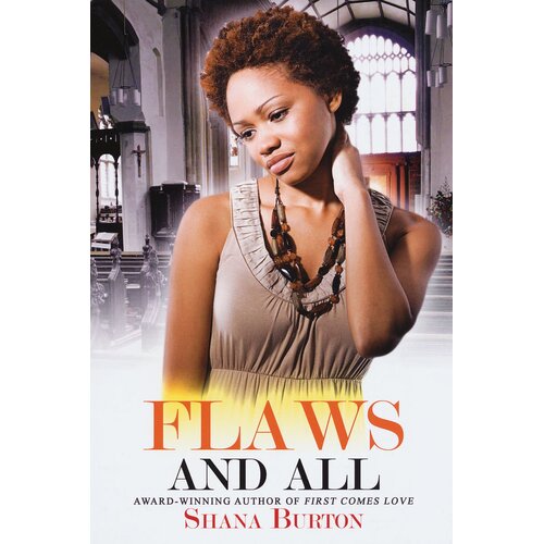 Flaws and All: Urban Christian Shana Burton Paperback Book