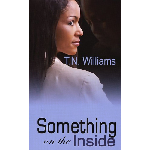 Something on the Inside T. N. Williams Paperback Book