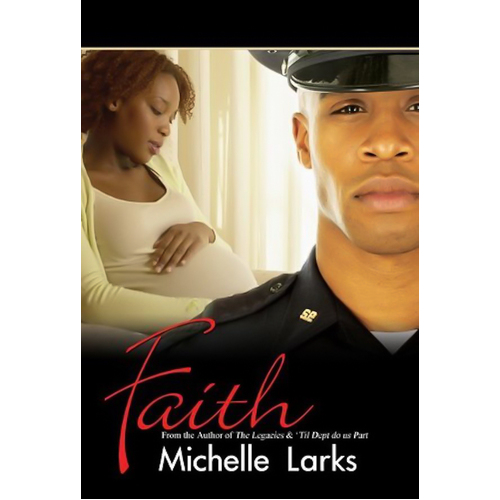 Faith (Urban Christian) Michelle Larks Paperback Novel Book