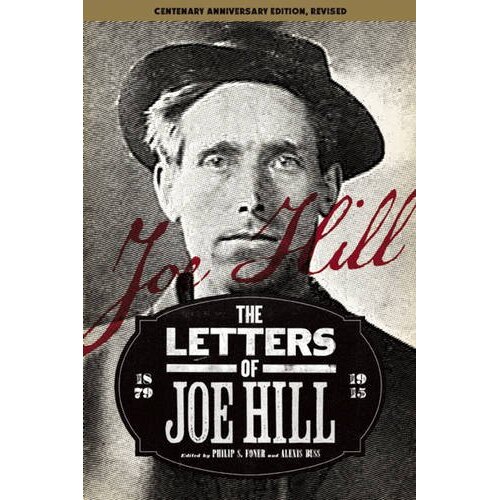 The Letters Of Joe Hill: Centenary Anniversary Edition, Revised Paperback