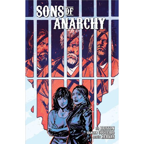 Sons of Anarchy Vol. 2: Volume 2 - Ed Brisson