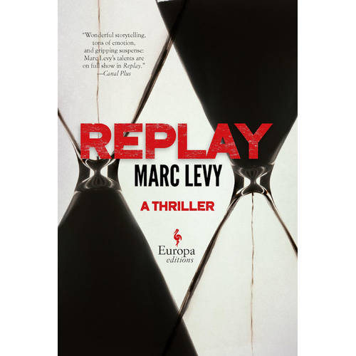 Replay: Europa Editions -Marc Levy Book