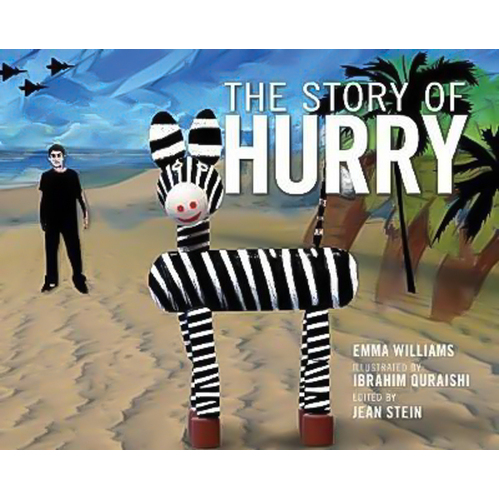 The Story of Hurry Ibrahim Quraishi Emma Williams Hardcover Book