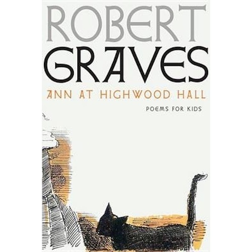 Ann at Highwood Hall -Edward Ardizzone Robert Graves Children&#39;s Book