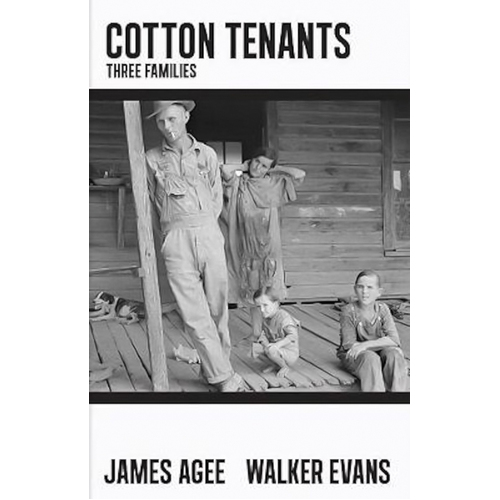 Cotton Tenants: Three Families - Novel Book