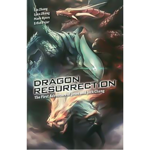 Dragon Resurrection: The First Adventures of Jesse and Jack Chang Paperback