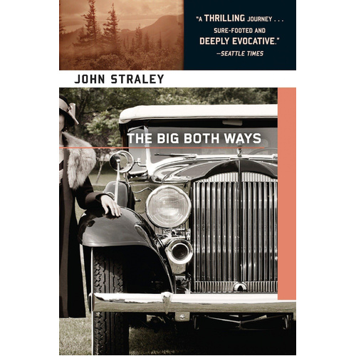 The Big Both Ways -John Straley Book