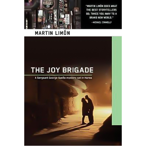 The Joy Brigade: A Sergeant George Sueno Mystery Set In Korea Paperback Novel