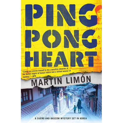 Ping-pong Heart -Martin Limon Book