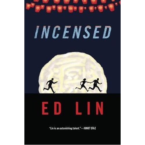 Incensed -Ed Lin Book