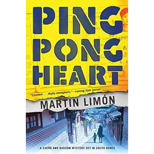 Ping-pong Heart: A Sueno and Bascom Mystery Set in Korea Paperback Book