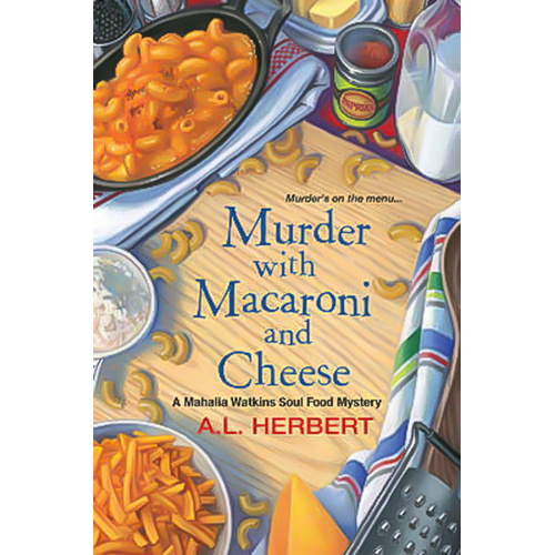 Murder with Macaroni and Cheese A. L. Herbert Paperback Book