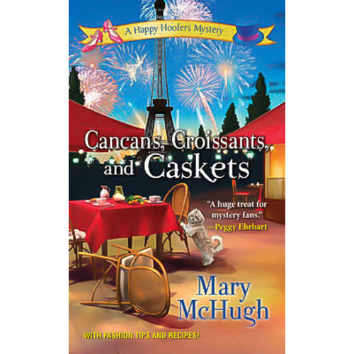 Cancans, Croissants, and Caskets: Happy Hoofers Mysteries Paperback Novel