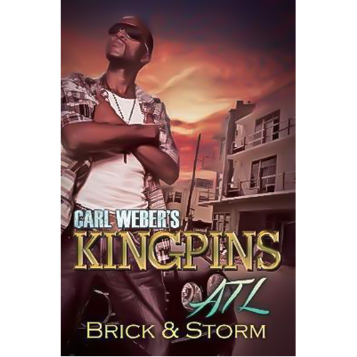 Carl Weber&#39;s Kingpins: ATL Storm Brick Paperback Book