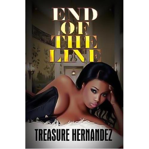End of the Line Treasure Hernandez Paperback Book