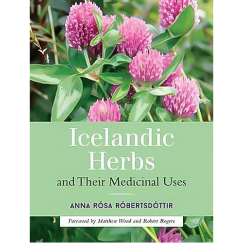 Icelandic Herbs and Their Medicinal Uses Paperback Book
