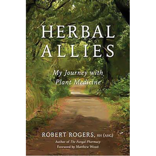 Herbal Allies: My Journey with Plant Medicine Paperback Book